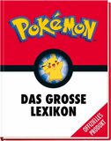 Pokemon Das Grosse Lexikon - Offizielles Produkt